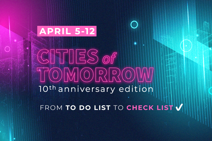 Cities of Tomorrow #10 - Editie aniversara