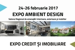 EXPO AMBIENT DESIGN & Expo Credite si Oferte Imobiliare - 24-26 Februarie 2017