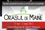 Oraşul de m&acirc;ine - Ediţia I - Expoziţie specializată &icirc;n produse şi servicii pentru municipalităţi