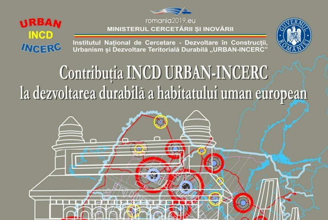 Contributia INCD URBAN-INCERC la dezvoltarea durabila a habitatului uman european 2019
