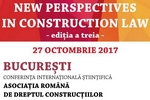 A a treia editie a conferintei New Perspectives in Construction Law