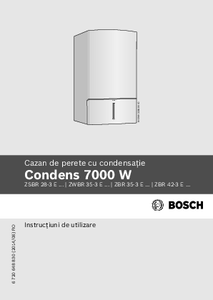 Centrala termica cu condensare Bosch Condens 7000 W
<BR>Instructiuni de utilizare - instructiuni de montaj