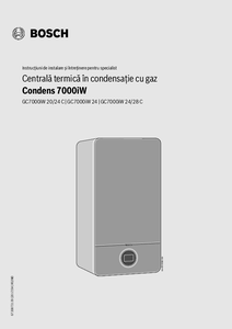 Centrala termica cu condensare Bosch Condens 7000i W
<BR>GC7000iW 20/24 C | GC7000iW 24 | GC7000iW 24/28 C - instructiuni de montaj