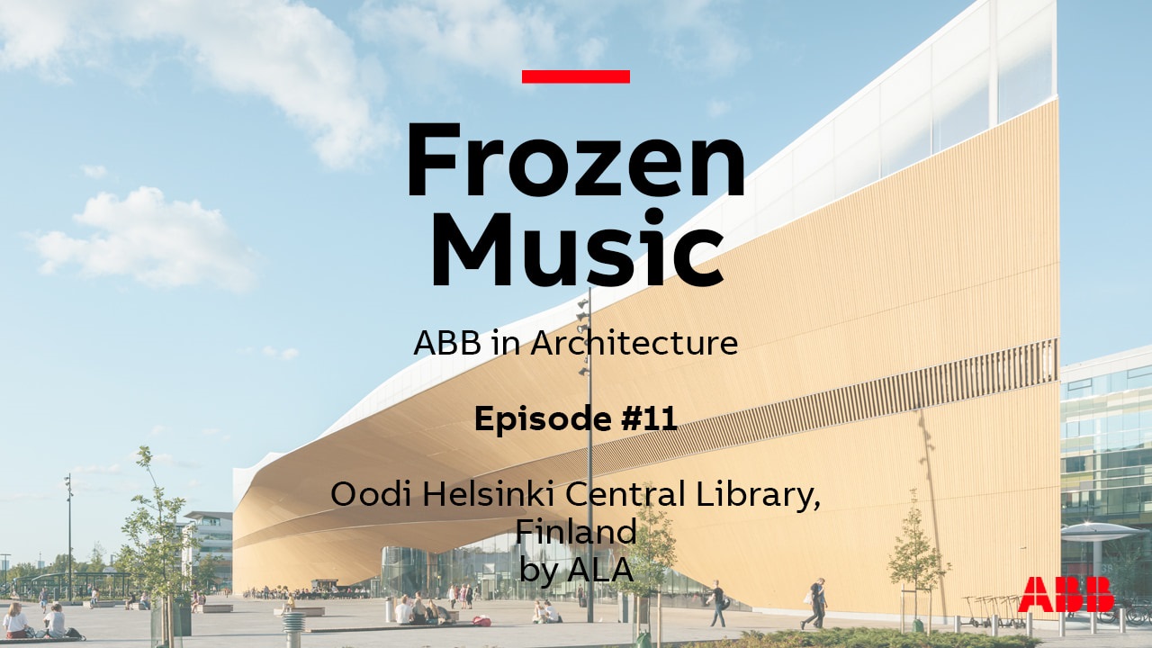“Frozen Music. ABB in Arhitecture” - de Katrin Foerster - episodul 11