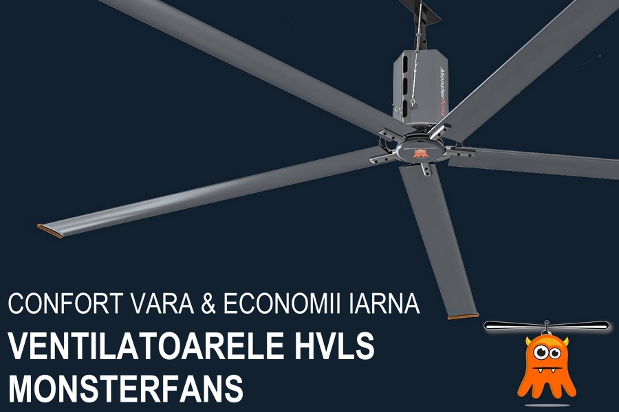 Ventilatoarele HVLS MonsterFans