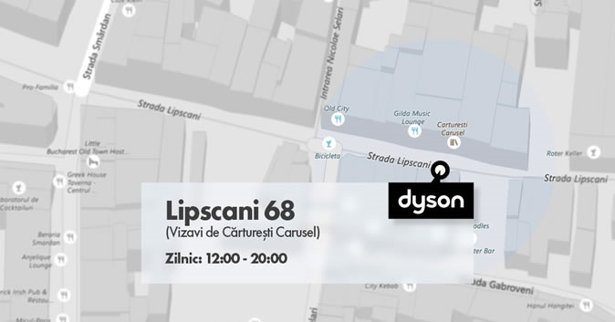 Primul magazin Dyson s-a deschis pe Lipscani 68, Bucuresti