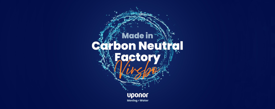 Uponor Virsbo devine fabrica neutra din punct de vedere al emisiilor de dioxid de carbon