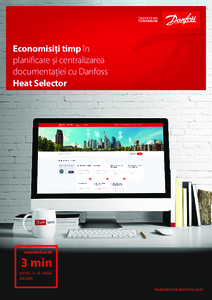 Economisiti timp in planificare si centralizarea documentatiei cu Danfoss Heat Selector - prezentare detaliata