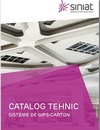 Catalog Tehnic 2015 - Sisteme de gips-carton Siniat 2015 - fisa tehnica