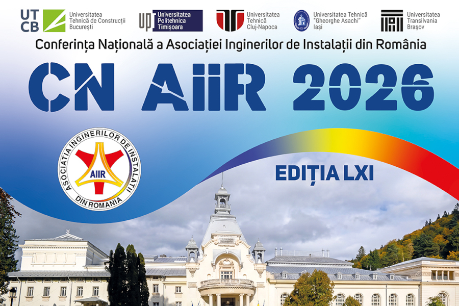 Inginerii de instalatii din Romania se reunesc la Sinaia in 17 si 18 octombrie 2026, pentru cea de-a 61-a Conferinta Nationala AIIR