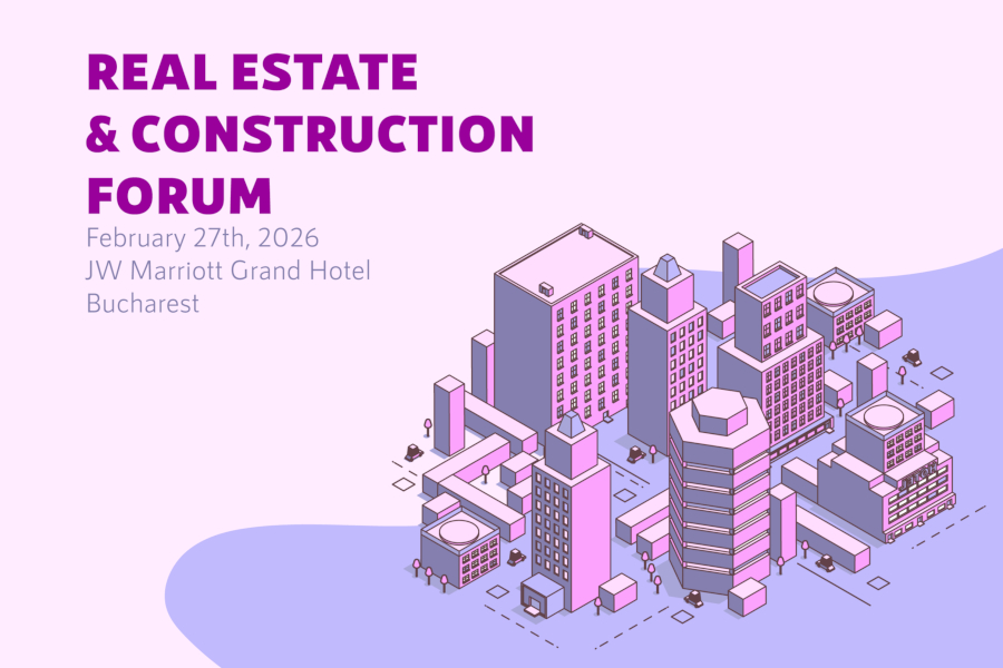 Real Estate & Construction Forum editia XXII – 27 februarie 2026