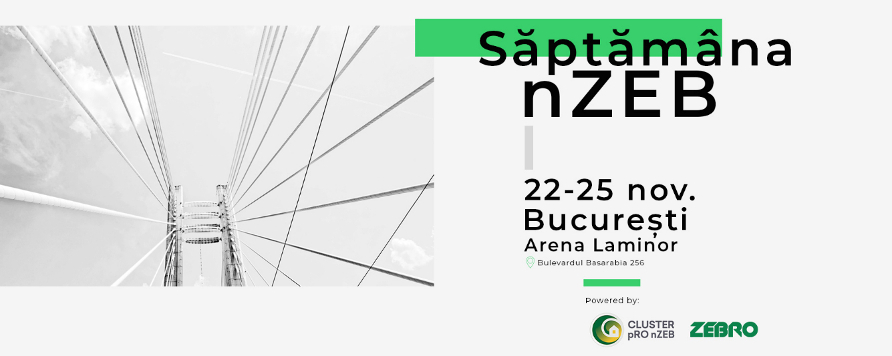 Saptamana nZEB Bucuresti -22-25 Noiembrie 2023