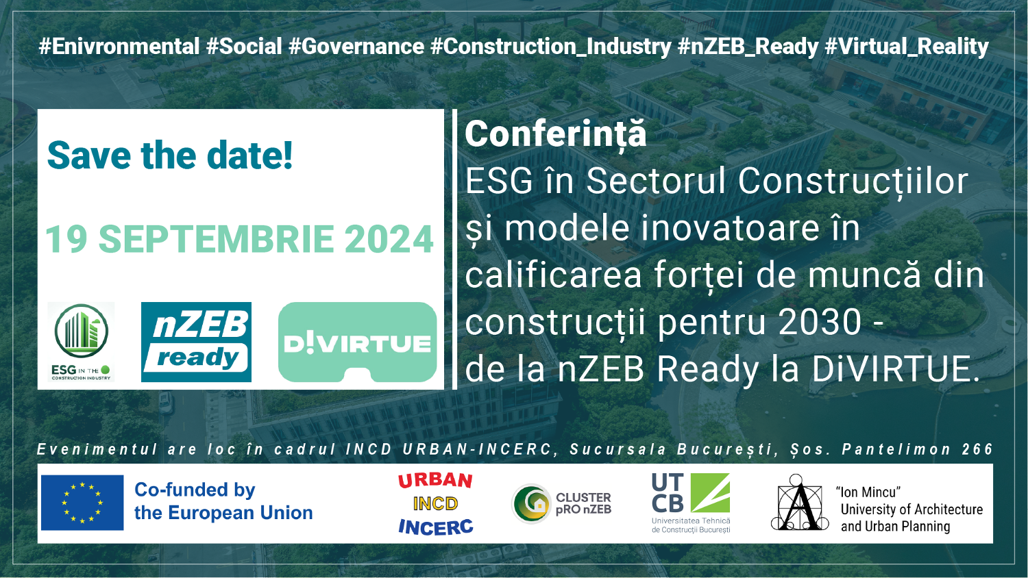 Conferinta: ESG in Sectorul Constructiilor si modele inovatoare in calificarea fortei de munca din constructii pentru 2030 – de la nZEB Ready la DiVIRTUE