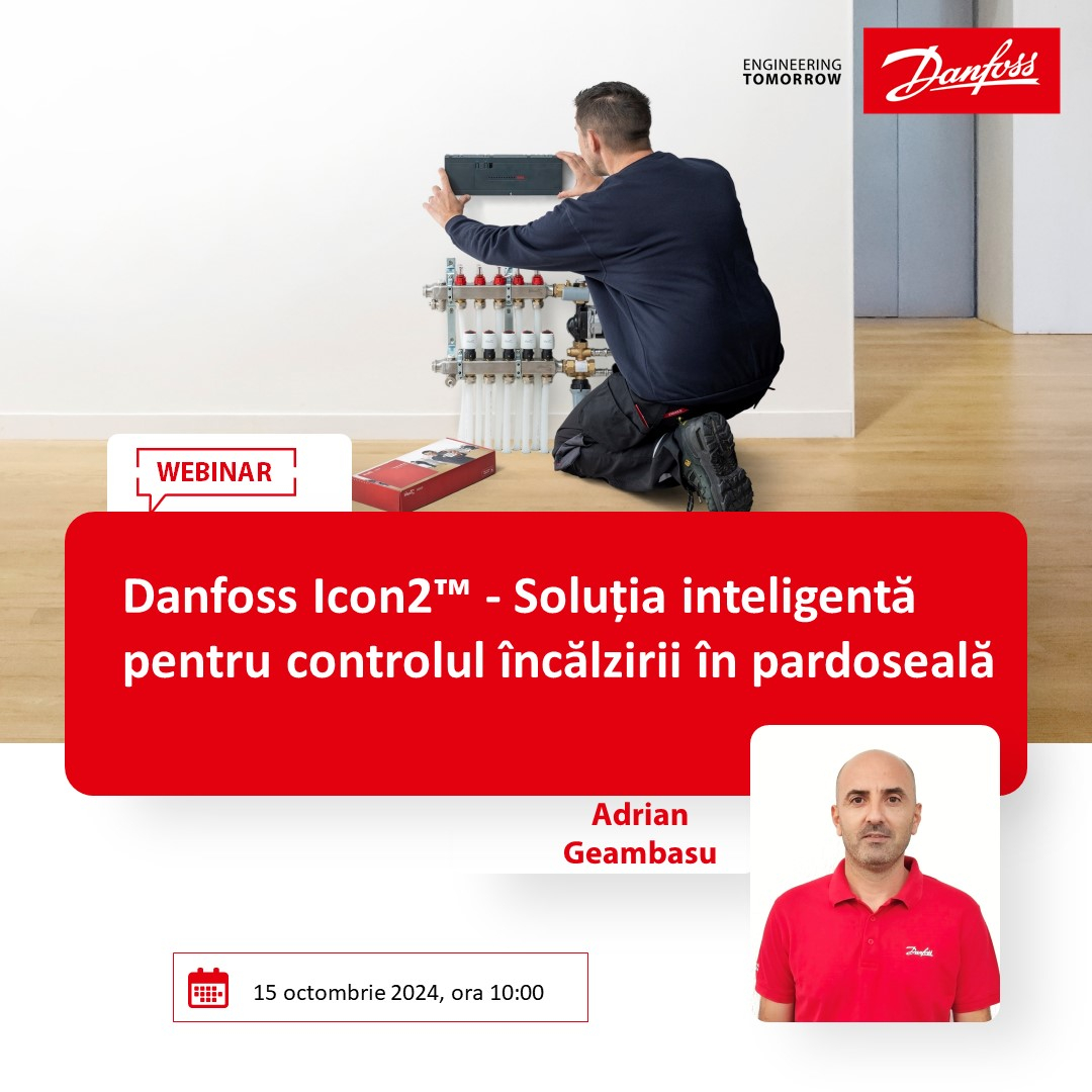 Descopera Viitorul Incalzirii Inteligente: Valorificarea Potentialului Danfoss Icon2™