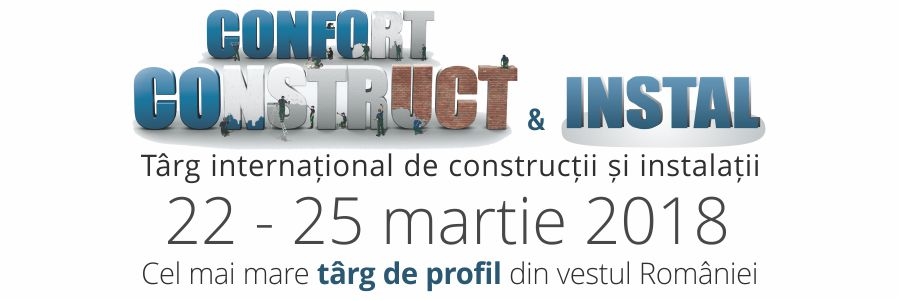 Confort Construct & Instal 2018 - Targ international de constructii si instalatii