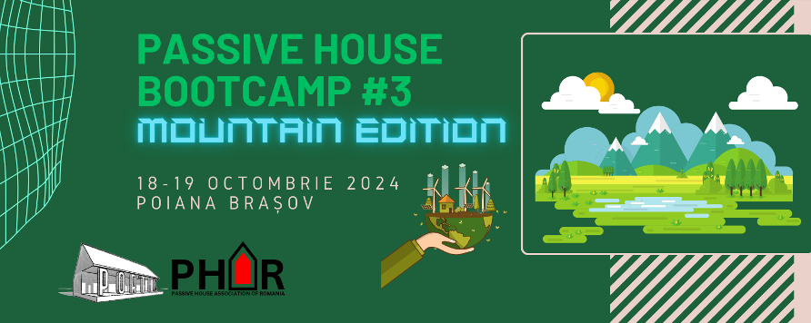 PASSIVE HOUSE BOOTCAMP #3 - mountain edition