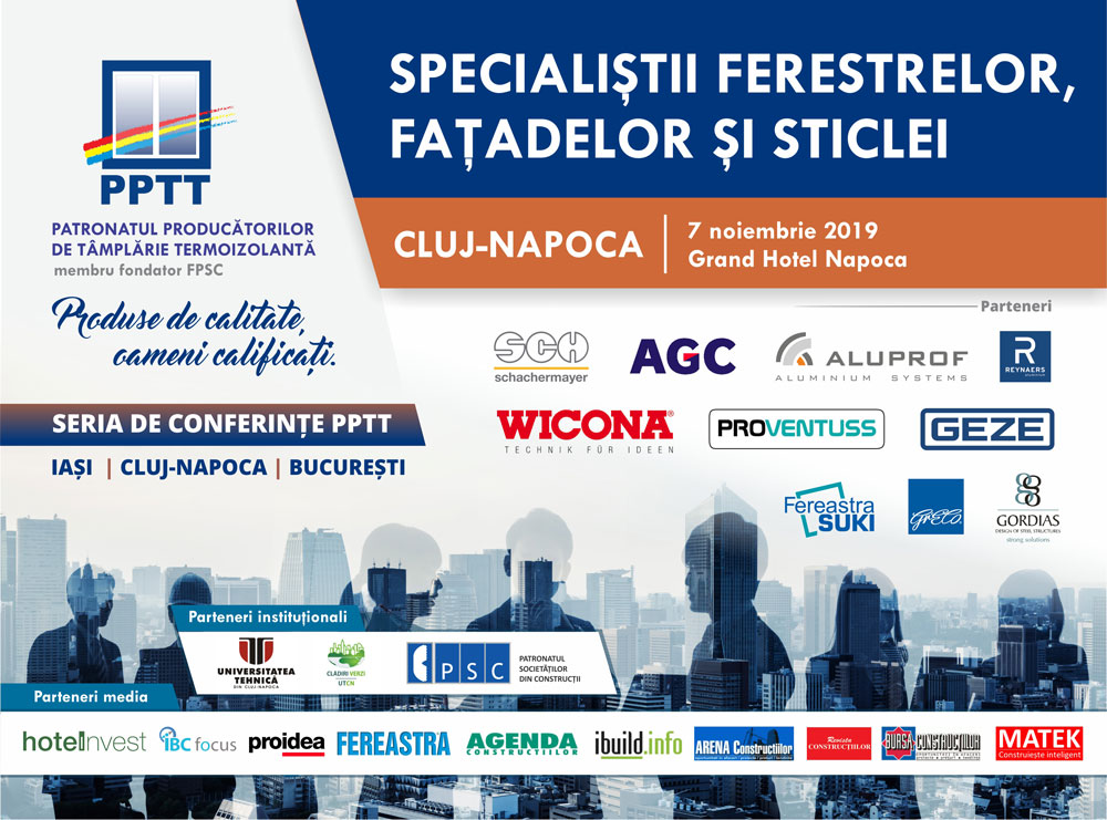 Conferinta Specialistii ferestrelor, fatadelor si sticlei - Noiembrie 2019