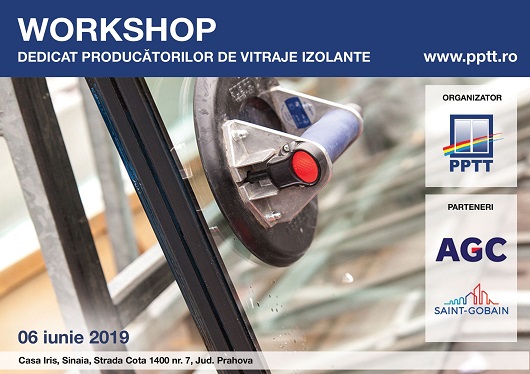 Workshop dedicat producatorilor de vitraje izolante