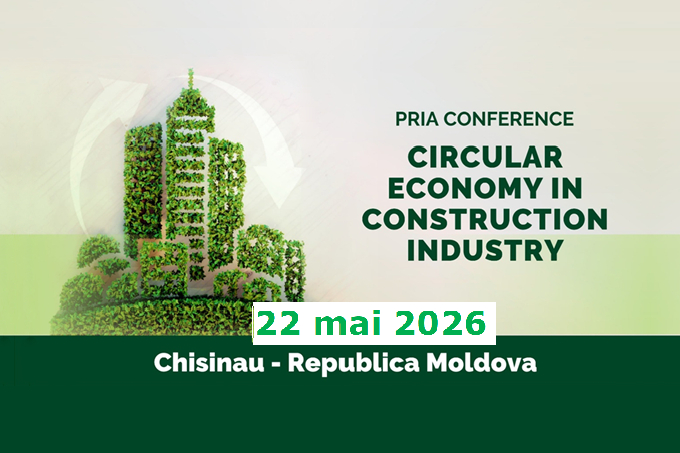 PRIA Circular Economy, Energy Efficiency and Fire Safety in Constructions in Moldova – 22 mai 2026, Chisinau