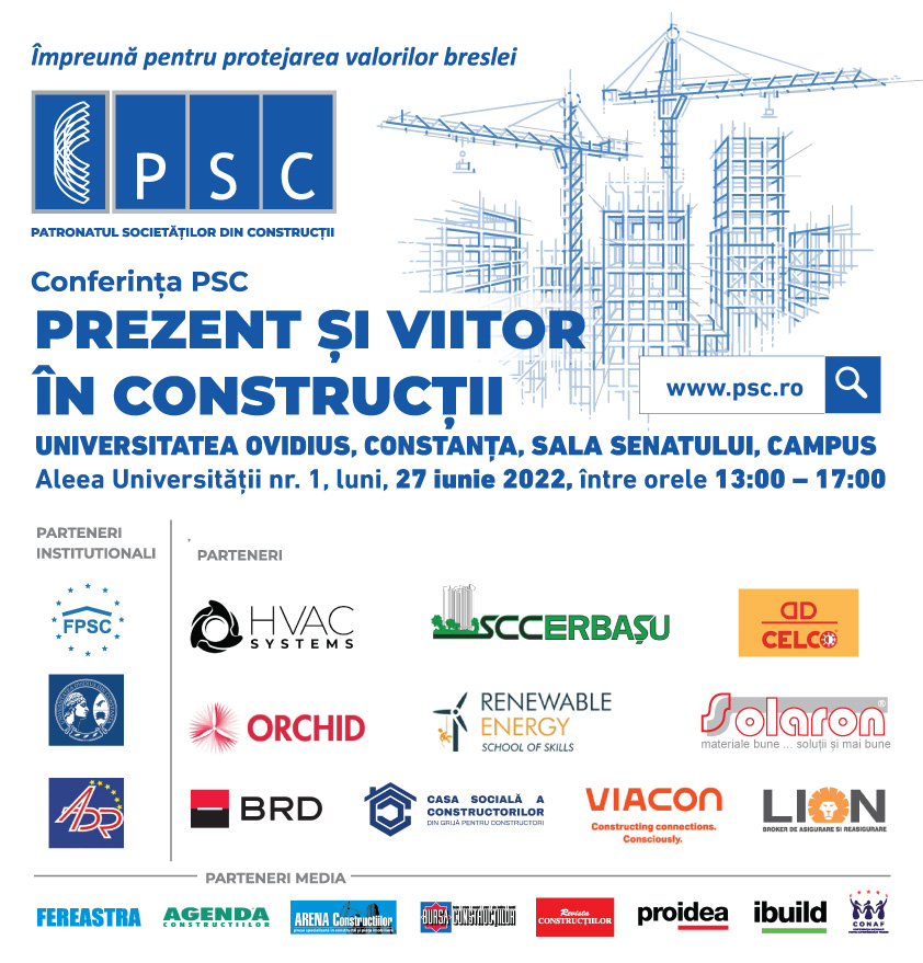 Conferinta PSC 2022 “Prezent si viitor in constructii”