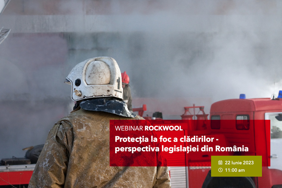 Webinar ROCKWOOL: Protectia la foc a cladirilor