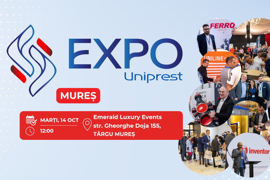 EXPO Uniprest Mures – 14 octombrie, Targu Mures