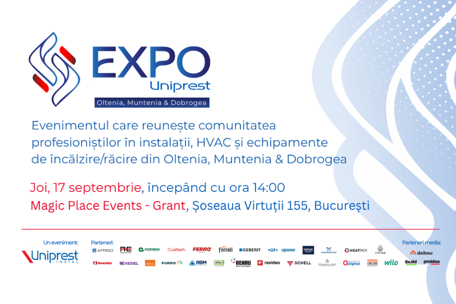 EXPO Uniprest Oltenia, Muntenia & Dobrogea revine la Bucuresti in data de 17 septembrie 2026