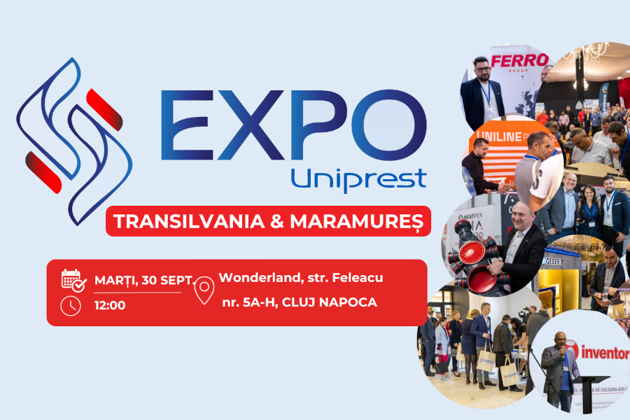 EXPO Uniprest Transilvania & Maramures – 30 septembrie, Cluj-Napoca