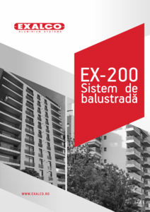 Sistem de balustrada Exalco EX-200 - prezentare detaliata