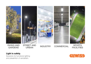 Solutions for functional lighting and prevention of vandalism - prezentare generala