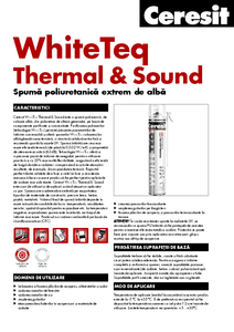 Ceresit WhiteTeq Thermal & Sound - Spuma poliuretanica extrem de alba - fisa tehnica