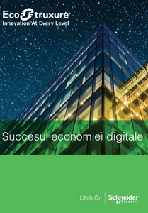 EcoStruxure - Succesul economiei digitale - prezentare detaliata