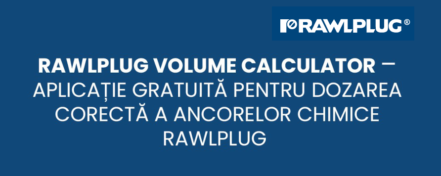 Calculatorul de Volum – Ancore Chimice Rawlplug
