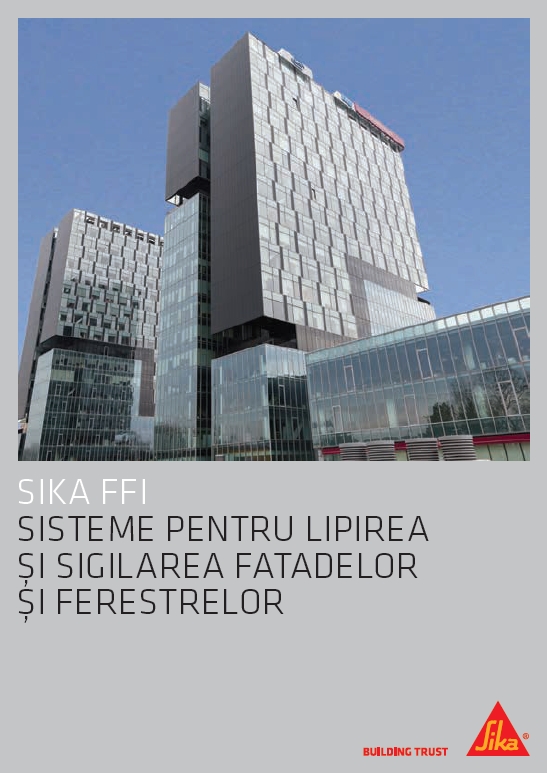 Noua brosura Sika FFI - Sisteme pentru lipirea si sigilarea fatadelor si ferestrelor