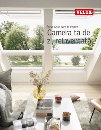 Camera ta de zi reinventata