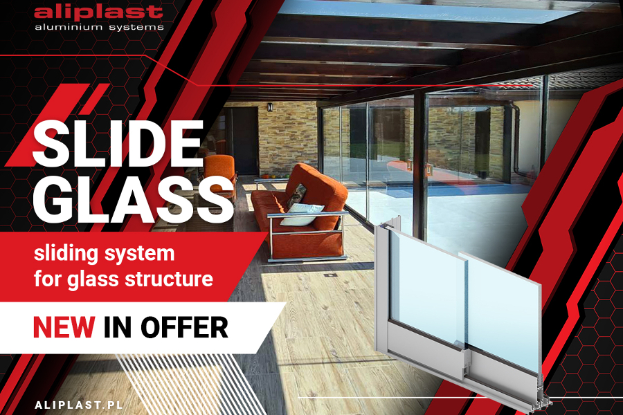 New Slide Glass system in Aliplast offer