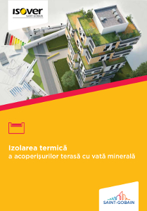 Izolarea termica a acoperisurilor terasa cu vata minerala ISOVER - prezentare generala