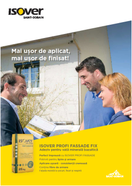 Noul adeziv ISOVER Profi Fassade Fix pentru lipire si armare vata minerala bazaltica