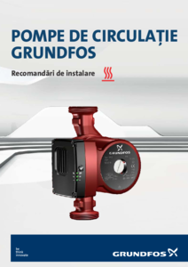 Recomandarile Grundfos cu privire la instalarea pompelor Grundfos - prezentare generala
