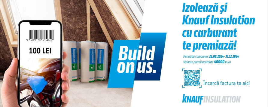 Izoleaza si Knauf Insulation cu carburant te premiaza