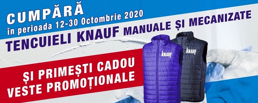 Cumpara in perioada 12-30 octombrie 2020 tencuieli Knauf manuale si mecanizate
