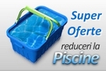 Promotii piscine Fibrex