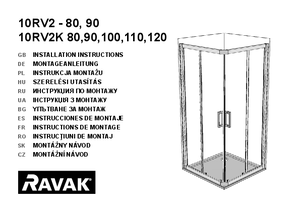 Cabina de dus rectangulara RAVAK 10° 10RV2/10RV2K - instructiuni de montaj