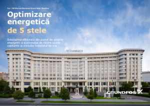 Studiu de caz Grundfos: JW Marriott Bucharest Grand Hotel - prezentare detaliata