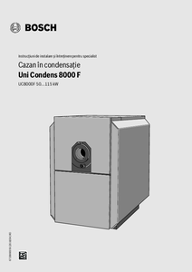Cazan in condensare cu combustibil lichid/gaz Uni Condens 8000 F (50-115 kW)
<BR>Instructiuni de instalare si intretinere pentru specialist - instructiuni de montaj