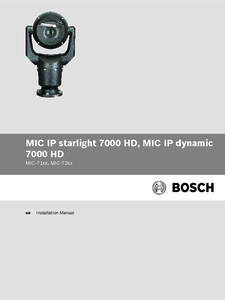 Camera de supraveghere Bosch MIC IP starlight 7000 HD - instructiuni de montaj