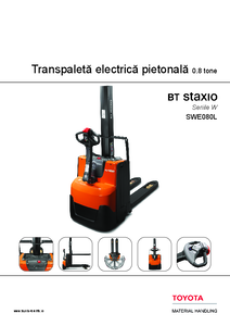 Stacker electric BT Staxio SWE080L<BR>0.8 tone - fisa tehnica