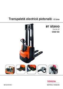 Stacker electric BT Staxio SWE100<BR>1.0 tone - fisa tehnica