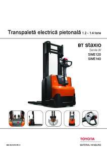 Stacker electric BT Staxio SWE120 si SWE140<BR>1.2 - 1.4 tone - fisa tehnica