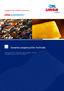 Vata minerala de sticla URSA - Izolarea acoperisurilor inclinate - ghid de executie